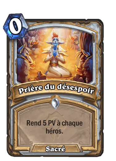 priere-desespoir-forges-tarrides-extension-hearthstone