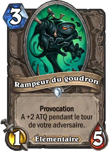 Hearthstone Rampeur du Goudron Carte