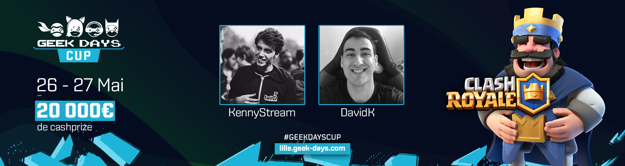 Tournoi Clash Royale aux Geek Days