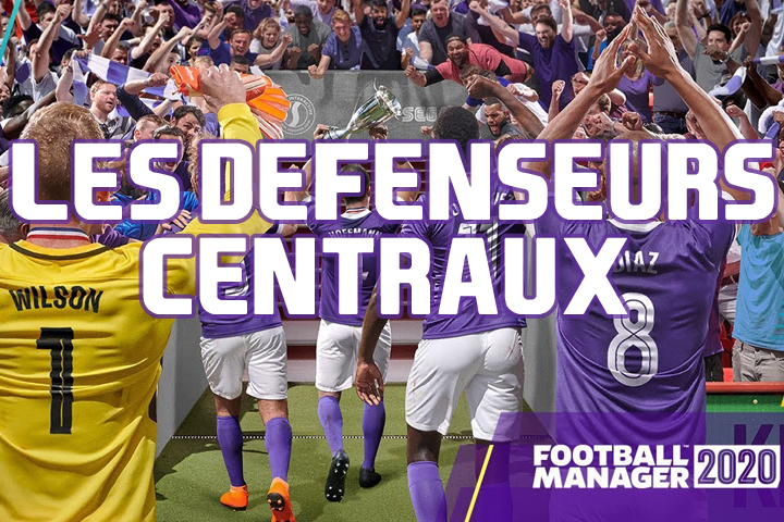 Nos guides sur FM 2020