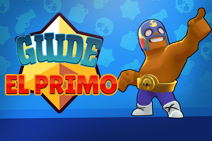 Brawl Stars : El Costo, guide et conseils