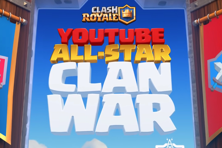 Clash Royale : YouTube All-Star Clan War