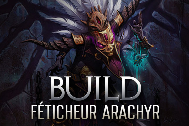 Build Feticheur Arachyr Firebats en saison 24 sur Diablo 3, sorts, stuff et cube de Kanaï