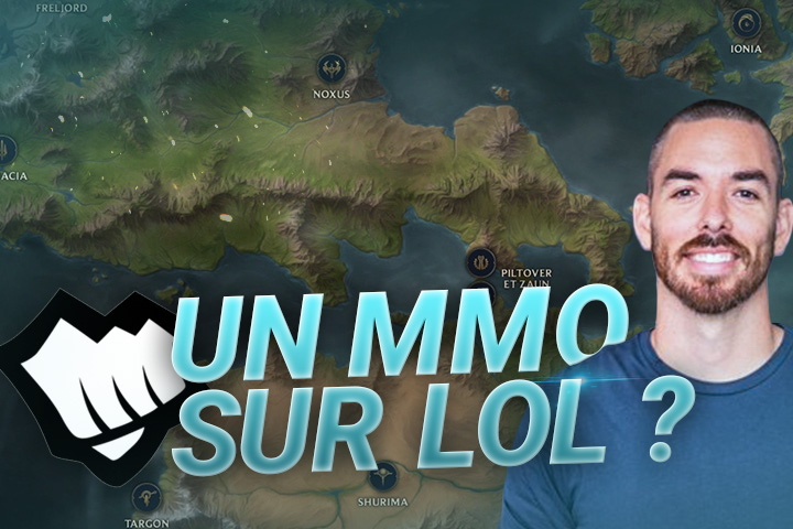 Un MMO dans l&rsquo;univers de LoL ?