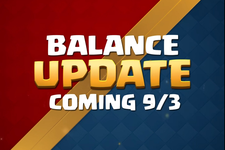 Clash Royale : Maj et équilibrage du 3 septembre