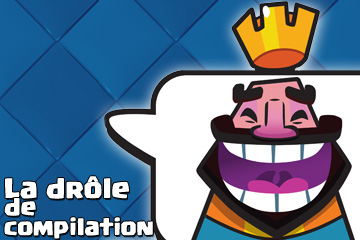 Clash Royale : La drôle de compilation #35