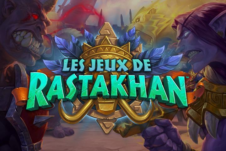 HS : Les Jeux de Rastakhan, toutes les informations sur la nouvelle extension d’Hearthstone