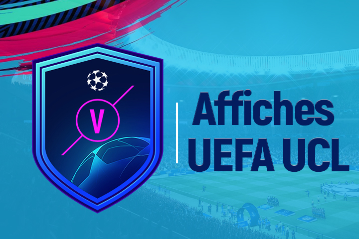 FIFA 19 : Solution DCE Affiches UEFA Ligue des Champions