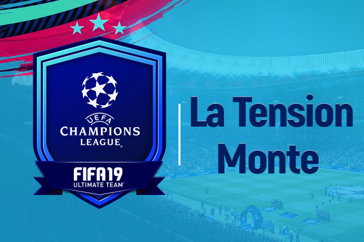 FIFA 19 : Solution DCE Affiches UEFA La Tension monte