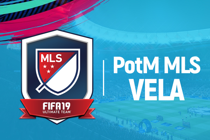 FIFA 19 : Solution DCE Carlos Vela Joueur du mois avril – POTM FUT