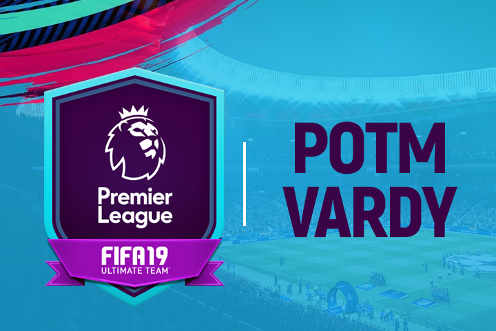 FIFA 19 : Solution DCE Jamie Vardy Joueur du mois – POTM FUT