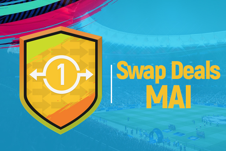 FIFA 19 : Echanges FUT, swap deals de mai
