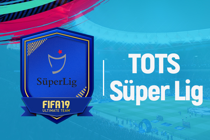 FIFA 19 : Solution DCE TOTS Super Lig