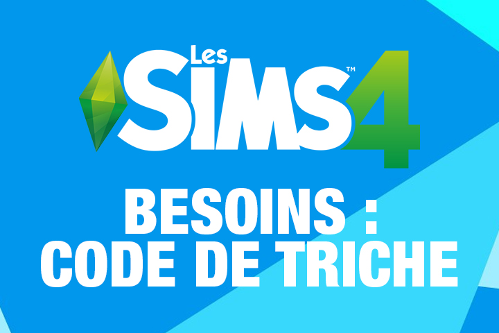 Sims 4 : Satisfaire ses besoins, code pour ne plus avoir à manger, dormir ou prendre de douche