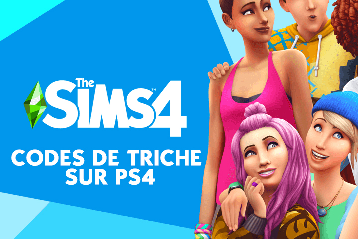 Sims 4 : Code triche et cheat codes sur PS4