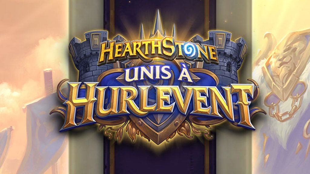 Date de sortie de la nouvelle extension de Hearthstone, quand sort Unis à Hurlevent ?