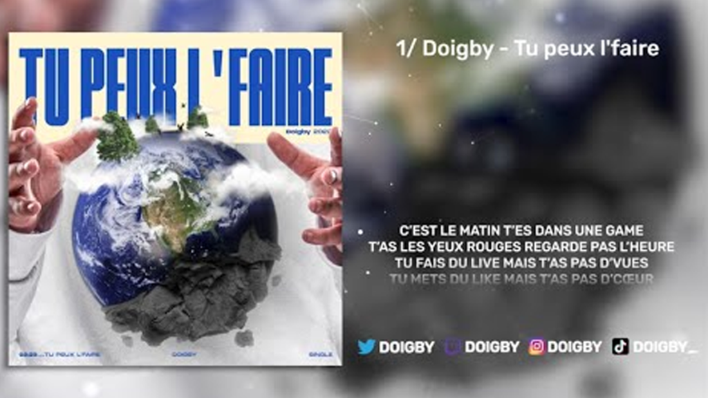 Découvrez le nouveau son de Doigby, « Tu peux l’faire »