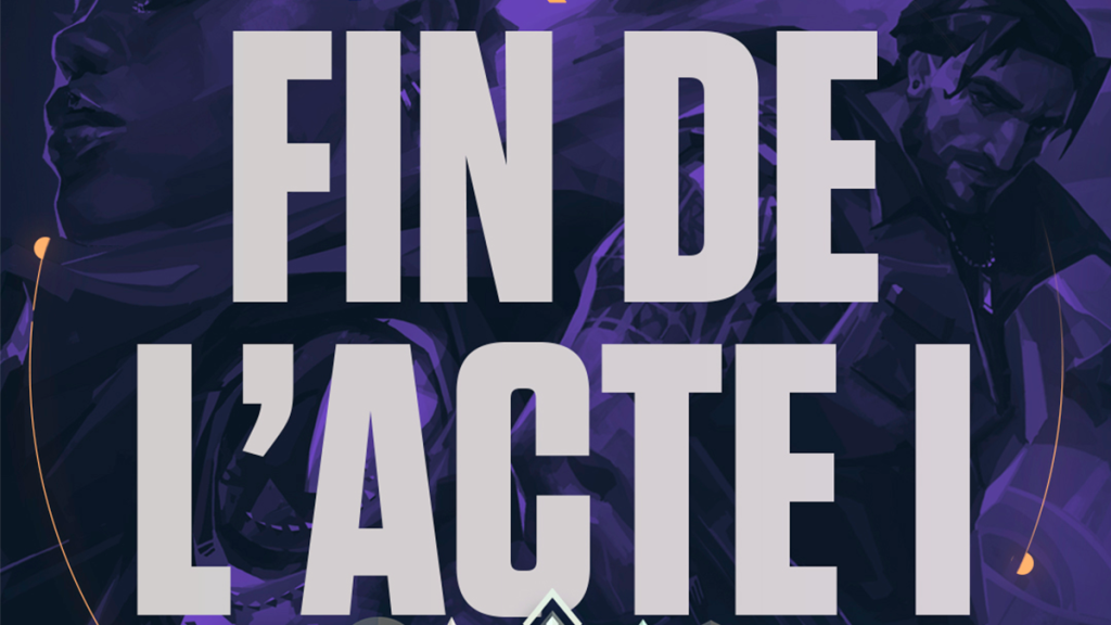 Date de fin de l’acte 1 épisode 6 de Valorant, quand se termine-t-il ?