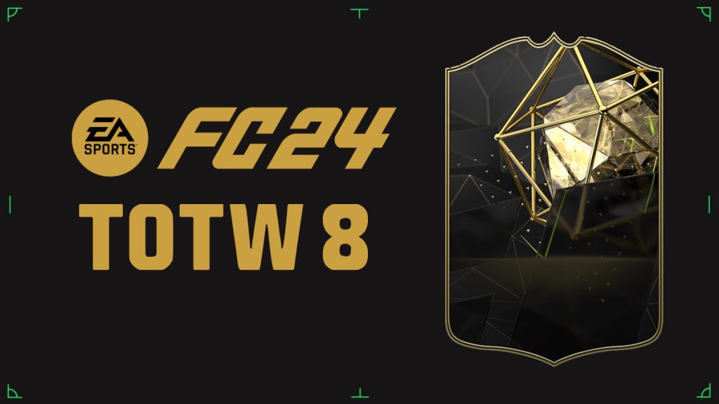 FC 24 TOTW 8, l’équipe de la semaine sur FUT FIFA 24