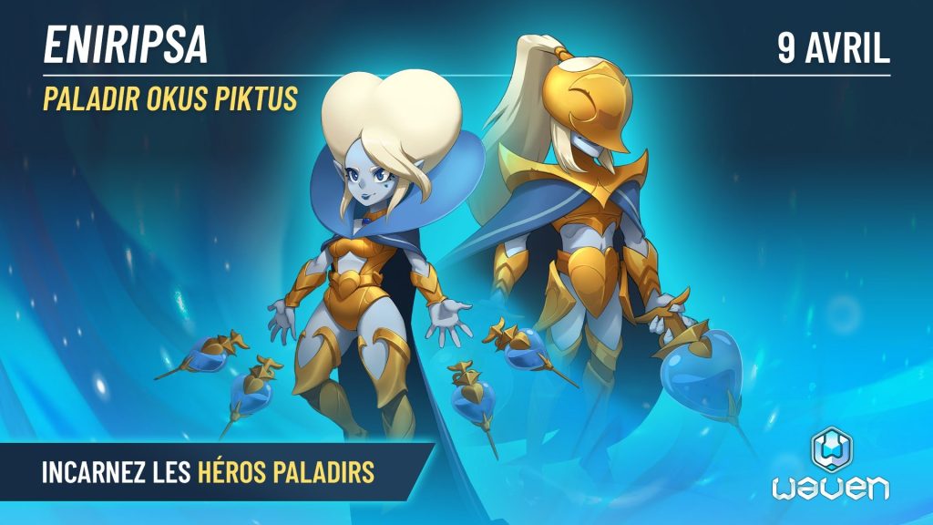 Build Eniripsa Paladir Okus Piktus Waven : quels decks jouer avec cette classe ?