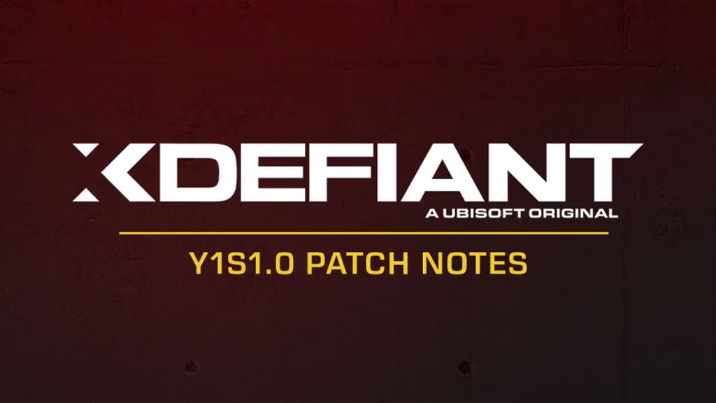Patch note XDefiant saison 1 : mise à jour du 2 Juillet 2024