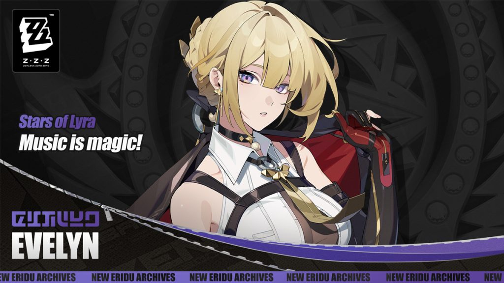 New character Zenless Zone Zero 1.5 : matériaux, compétences, attribut, spécialisation, tout ce qu’il faut savoir sur Évelyne !