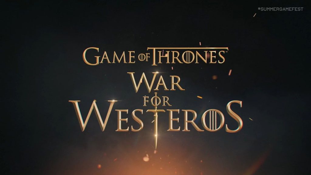 Game of Thrones War for Westeros : un jeu RTS annoncé avec une bande annonce alléchante !